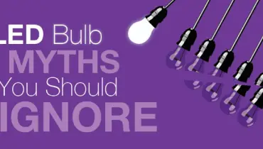 LED Lighting Myths.