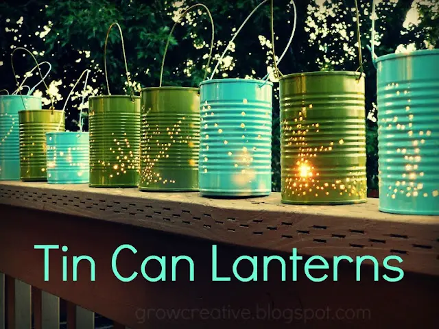 Tin can lanterns